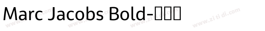 Marc Jacobs Bold字体转换
